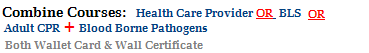 Combine Courses Healthcare Provider and Bloodborne Pathogens