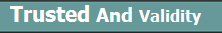 Trusted and Validity